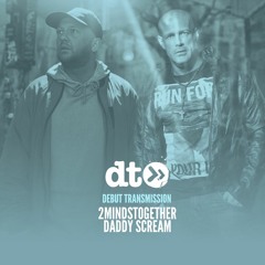2MINDSTogether - Daddy Scream