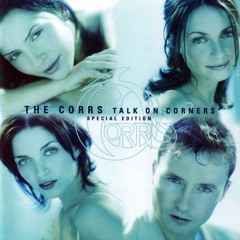 The Corrs - Only When I Sleep