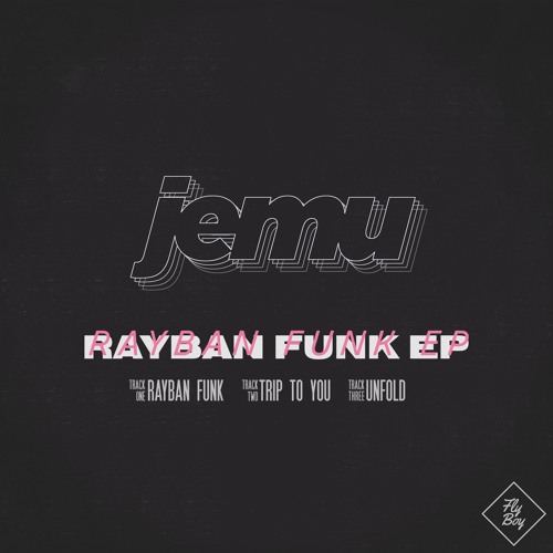 Jemu - Rayban Funk