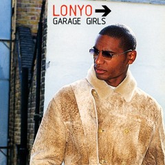 Lonyo - Garage Girls (Sunship Remix)