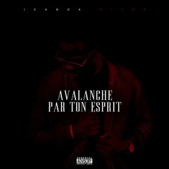 Ta vie, il l'a payé Feat Yasmine & Marvin #Extraitd'avalancheparTonesprit