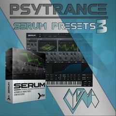 MDMA Psytrance Serum Presets 3