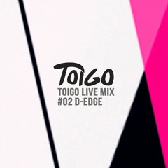 TOIGO: Live Mix #2 D-Edge (São Paulo, BR)
