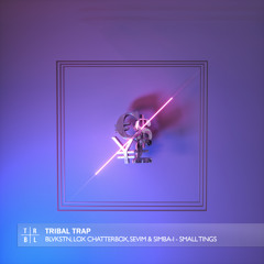 Blvkstn, Lox Chatterbox, Sevim & Simbai - Small Tings