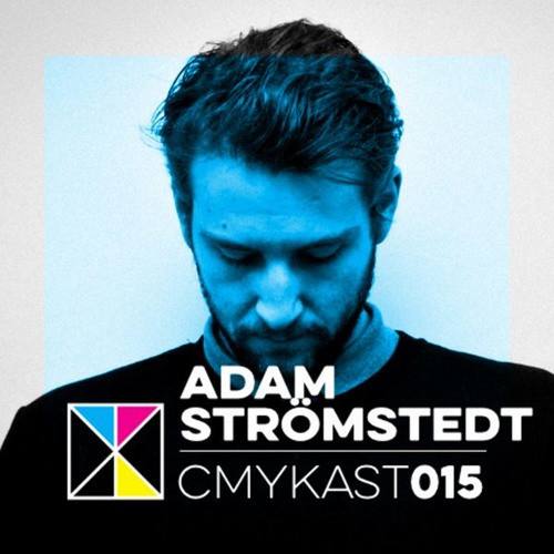 CMYKAST #15 Adam Stromstedt (Lyssna Records/SE)