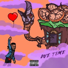 Due Time Prod. By KRS