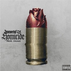 Homicide (Prod. foliage)*LOST TRACK*