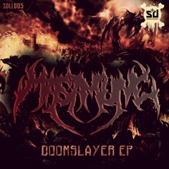 SDLL005 - MASAMUNE feat. SAINTONE - DOOMSLAYER EP - OUT SOON!