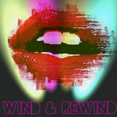 WIND & REWIND BBMM2