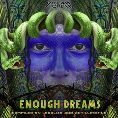 A.U.M & Dopamine - Blow The Candle //// V/A - Enough Dreams /// Dream Crew Records