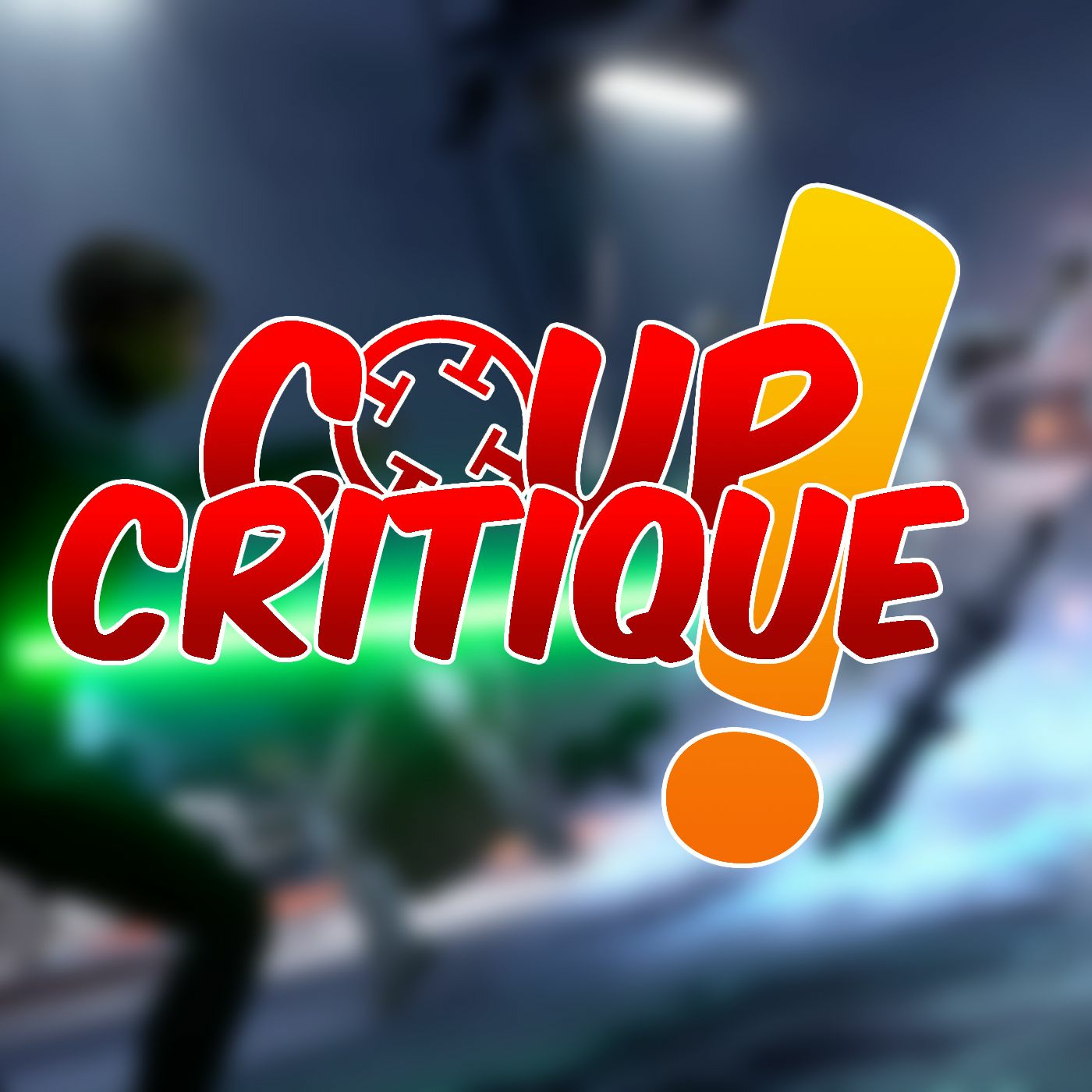 Coup Critique - Pilote "Les Loot Box"