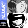 LOUDPVCK & KILLAGRAHAM - LIAR LOUDPVCK & KILLAGRAHAM - LIAR