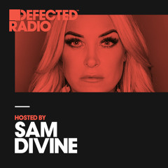 Defected Radio Show presented by Sam Divine - 11.05.18