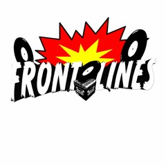 FRONT LINES on NiceUpRadio.com "the West Coast's Only Soundclash Talkshow"