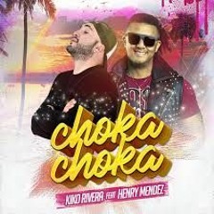 Choka Choka - Kiko Rivera y Henry Mendez(jesus gonzalez dj edit rumbaton 2018)