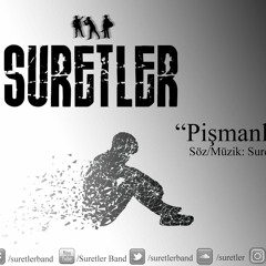 Suretler - Pişmanlık