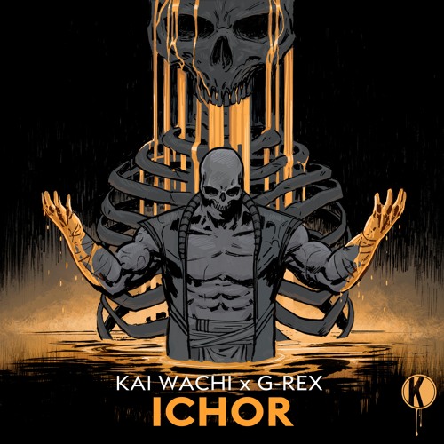 Kai Wachi x G-REX - ICHOR