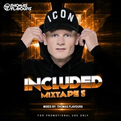 INCLUDED MIXTAPE 5 BY THOMAS FLAVOURS & HOSTED BY MCEE-D