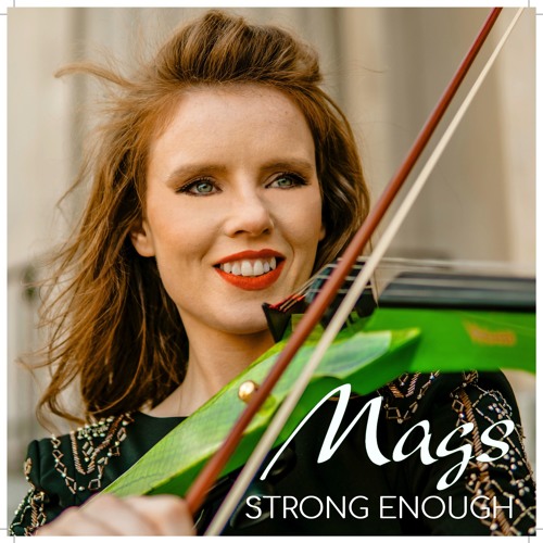 MAGS McCARTHY - STRONG ENOUGH