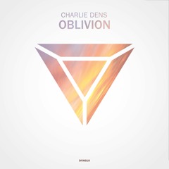 Charlie Dens - Oblivion [Divine Release]