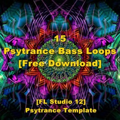 15 Psytrance Bass Loops *Free Download
