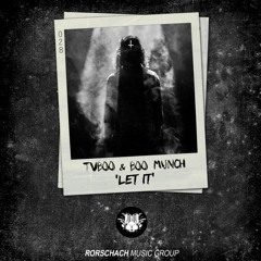 TVBOO & Boo Munch - Let It