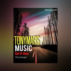 Tony Mars, Get it now (Tiwa Savage)