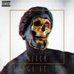 The Judge Ft JP "Flick" (Cardi B "Drip Remix")