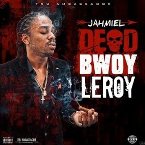 Jamiel - Dead Bwoy Leroy (Tommy Lee Diss)