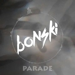 VINAI - Parade (Bonski Remix) - Free FLP