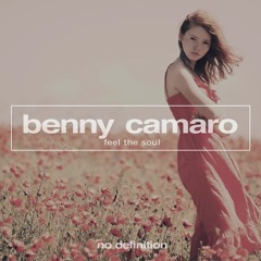 Benny Camaro - Feel The Soul