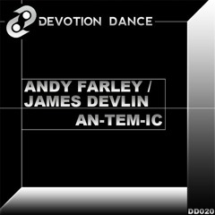 Andy Farley & James Devlin - Ant - Em - Ic