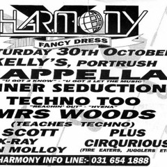 DJ Scott & Mc Crazy B - Harmony 11 - Kellys Portrush 30 -10 -1993