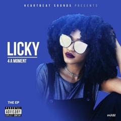 4. LICKY - DON`T CHANGE ME Ft LUNAR (Prod By ACE J)