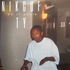 Do It Again (Prod. Houston)