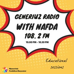 PENDIDIKAN BERKUALITAS - GENERIUZ RADIO 108.2FM