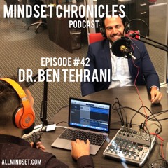 The Doctor Ben Tehrani Episode #42