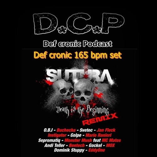Def's Sutura Remix set 2018