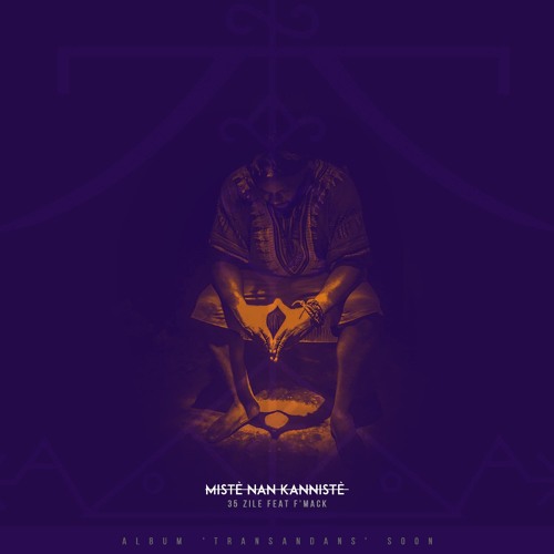 Mistè nan kan nistè feat F-Mack