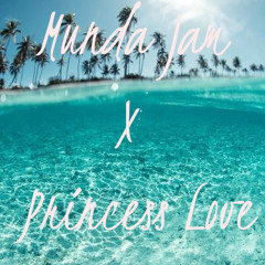 Munda Jam X Princess Love (LWSN Remix) 2018