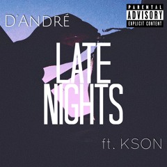 Late Nights ft. K'son
