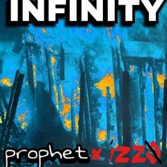 Infinity (ft. izzo)