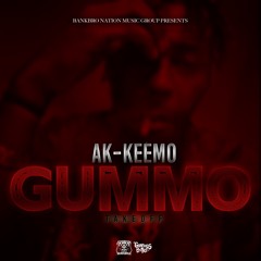 Ak_Keem - Gummo Take Off
