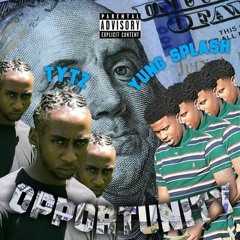 Ty-TZ x $plash - Opportunity