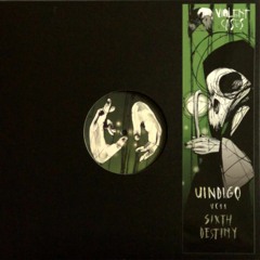 A2. UINDIGO - "Orbital bleeps" (VC011 - Sixth Destiny EP)