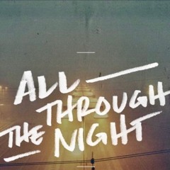 Through the night (prod by JLUPE)