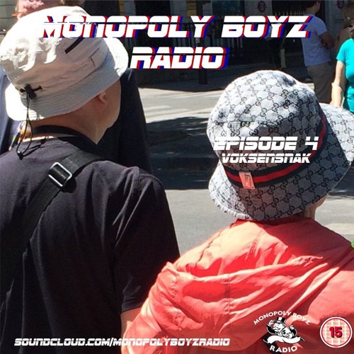 Stream episode Monopoly Boyz Radio Episode #4 VOKSENSNAK (FEAT.  ASKEKNEPPERDIG) by Monopoly Boyz Radio podcast | Listen online for free on  SoundCloud