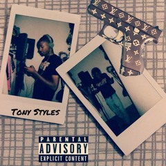 Needa Stop x Tony Styles (PROD. BlackMayo)
