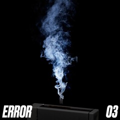 TWR72 - ERROR 03 [FLOAT030] (Previews)