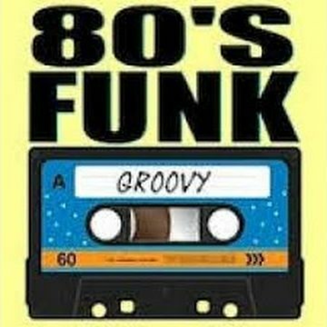 Stream 80's Funk Classics by VanDamage72 | Listen online for free